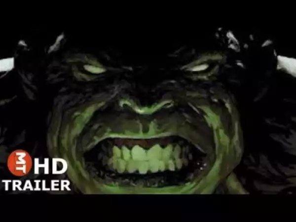 Video: HULK 3 : The Hulk Return - Movie Teaser Trailer 2018